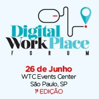 Digital Work Place Forum: conheça a experiência de empresas líderes